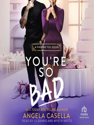 cover image of You're So Bad